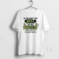 Original Grinch We Are More Than Bffs We Are Wfrs Were Doing Shit Together Forever T-Shirts, Hoodie, Sweatshirt