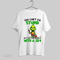 Original Grinch You Cant Fix Stupid But You Can Numb It With A 2x4 Christmas