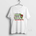 Original Grinch You Treat Me Like Shit And Expect Me To Be Nice To You T-Shirts, Hoodie, Sweatshirt | AU01DripNestTees.com