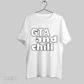 Original Gta And Chill