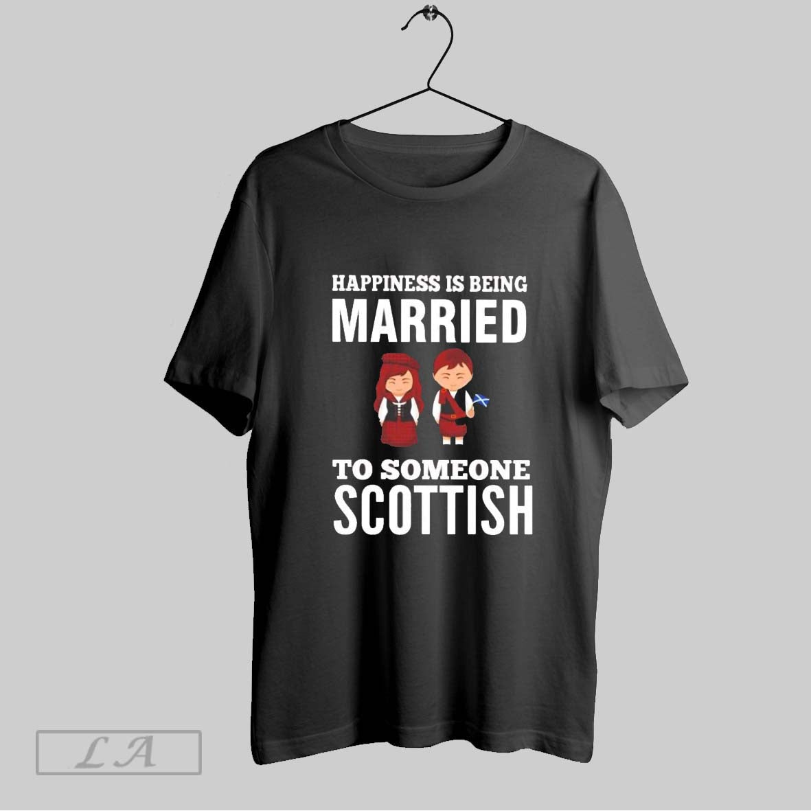 Original Happiness Is Being Married To Someone Scottish Ladies