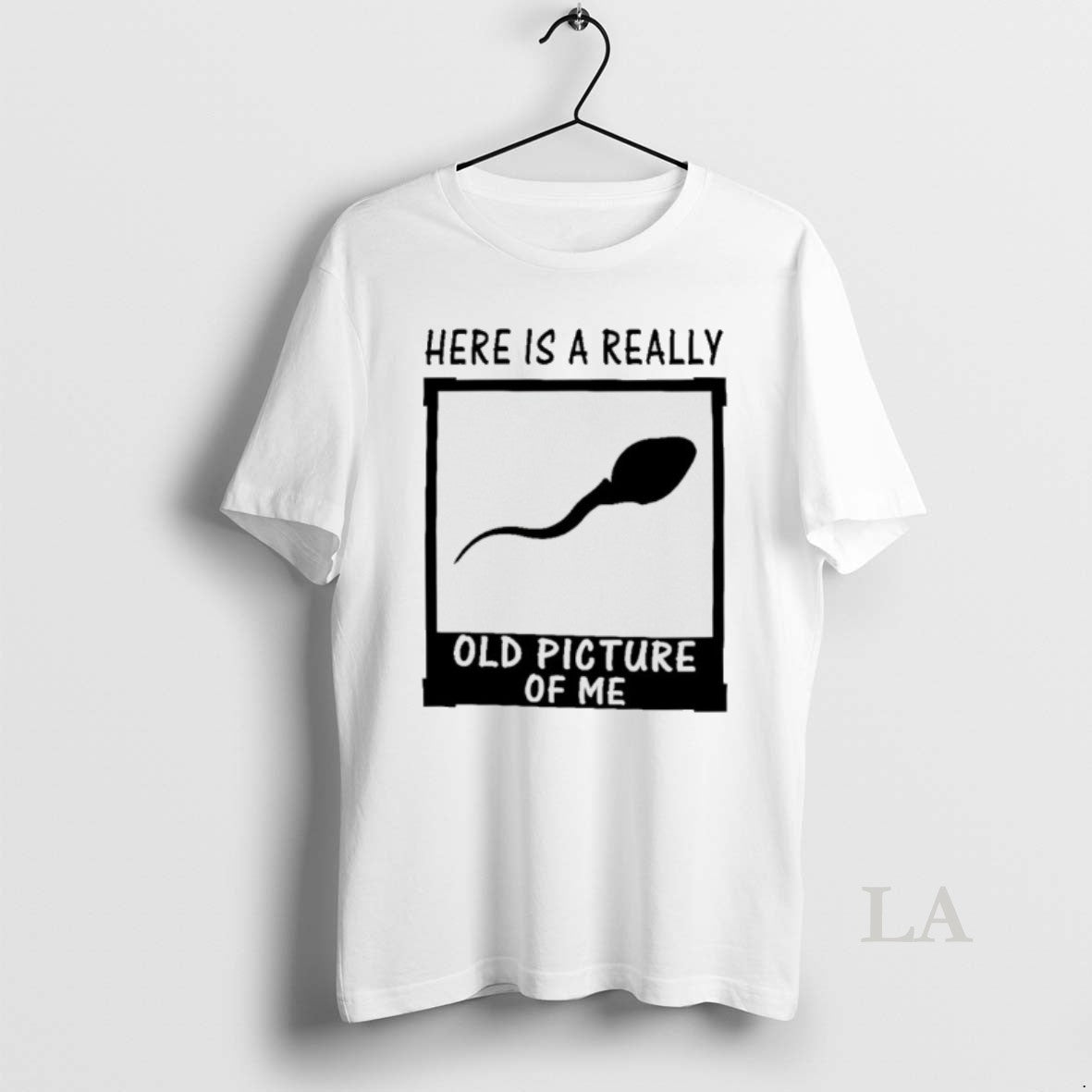 Original Here Is A Really Old Picture Of Me T-Shirts, Hoodie, Sweatshirt | AU01DripNestTees.com