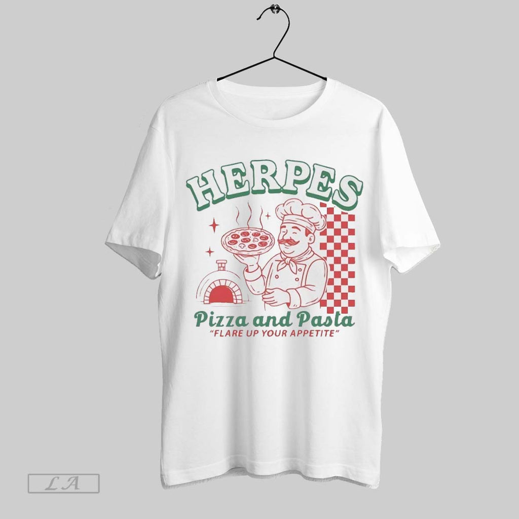 Original Herpes Pizza And Pasta Flare Up Your Appetite