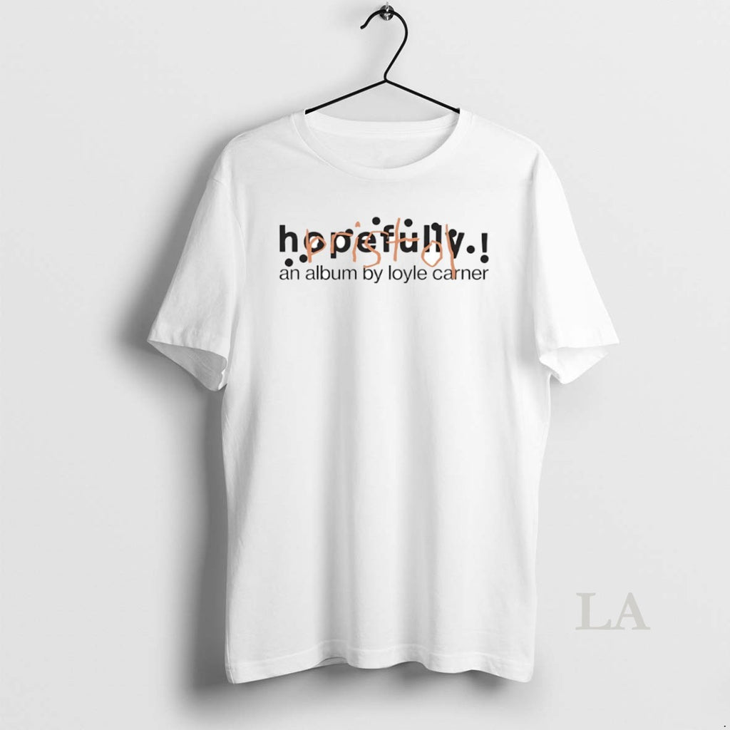 Original Hopefully An Album By Loyle Carner Circle T-Shirts, Hoodie, Sweatshirt | AU01DripNestTees.com