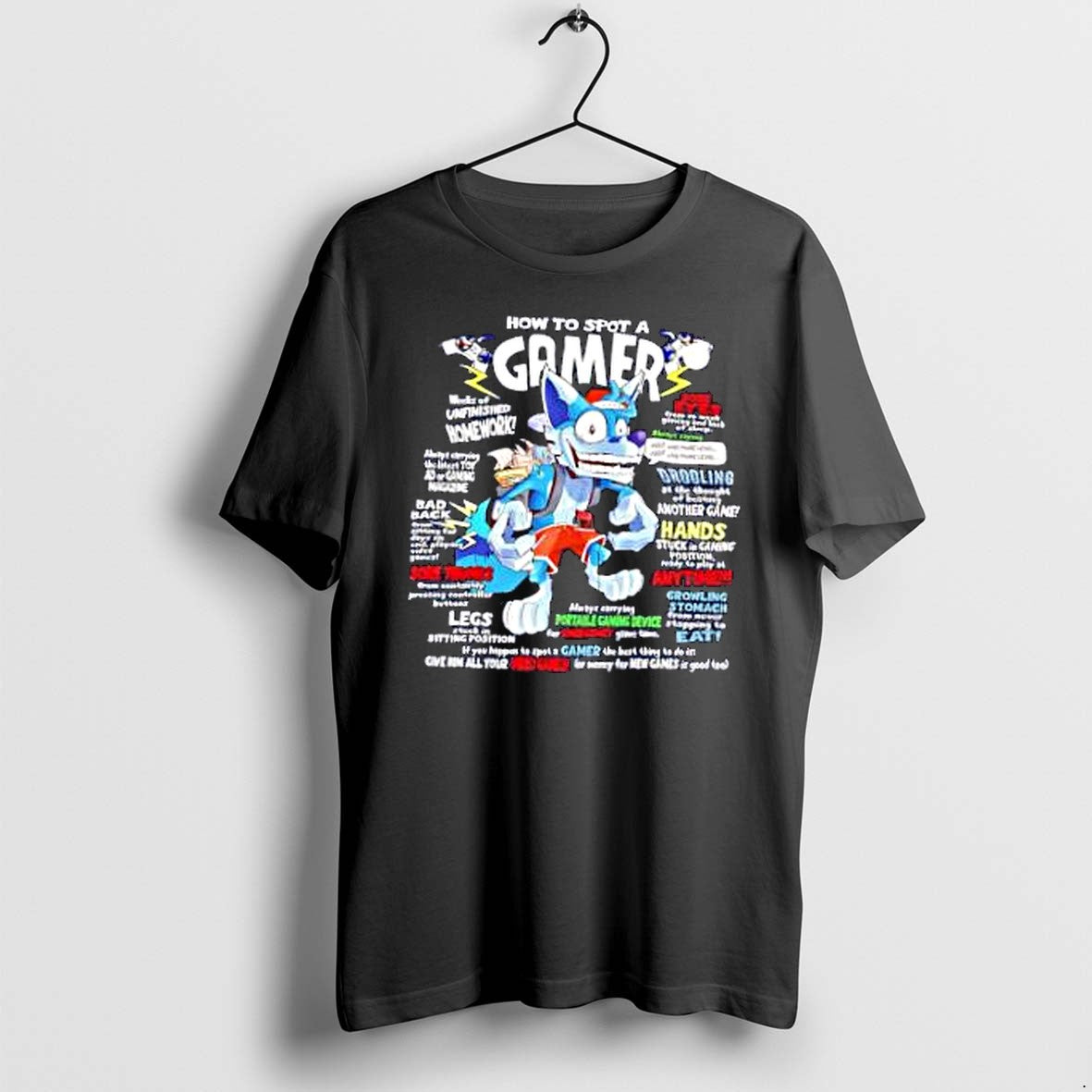 Original How To Spot A Gamer Finished Work Tshirts Jpg