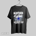 Original I Am A Hayden I May Not Be In Dallas But Im A Cowboys