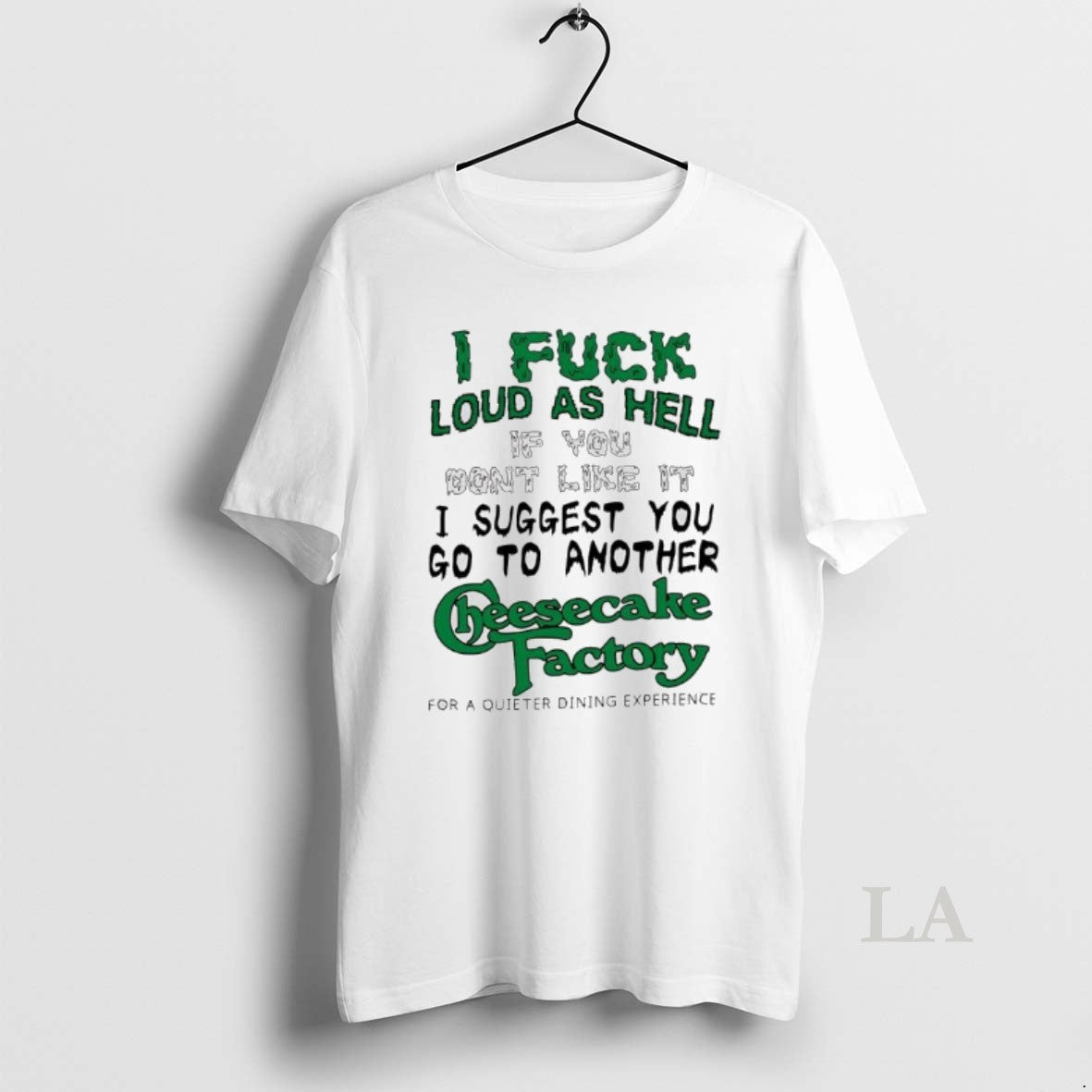 Original I Fuck Loud As Hell If You Dont Like It I Suggest You Go T-Shirts, Hoodie, Sweatshirt | AU01DripNestTees.com