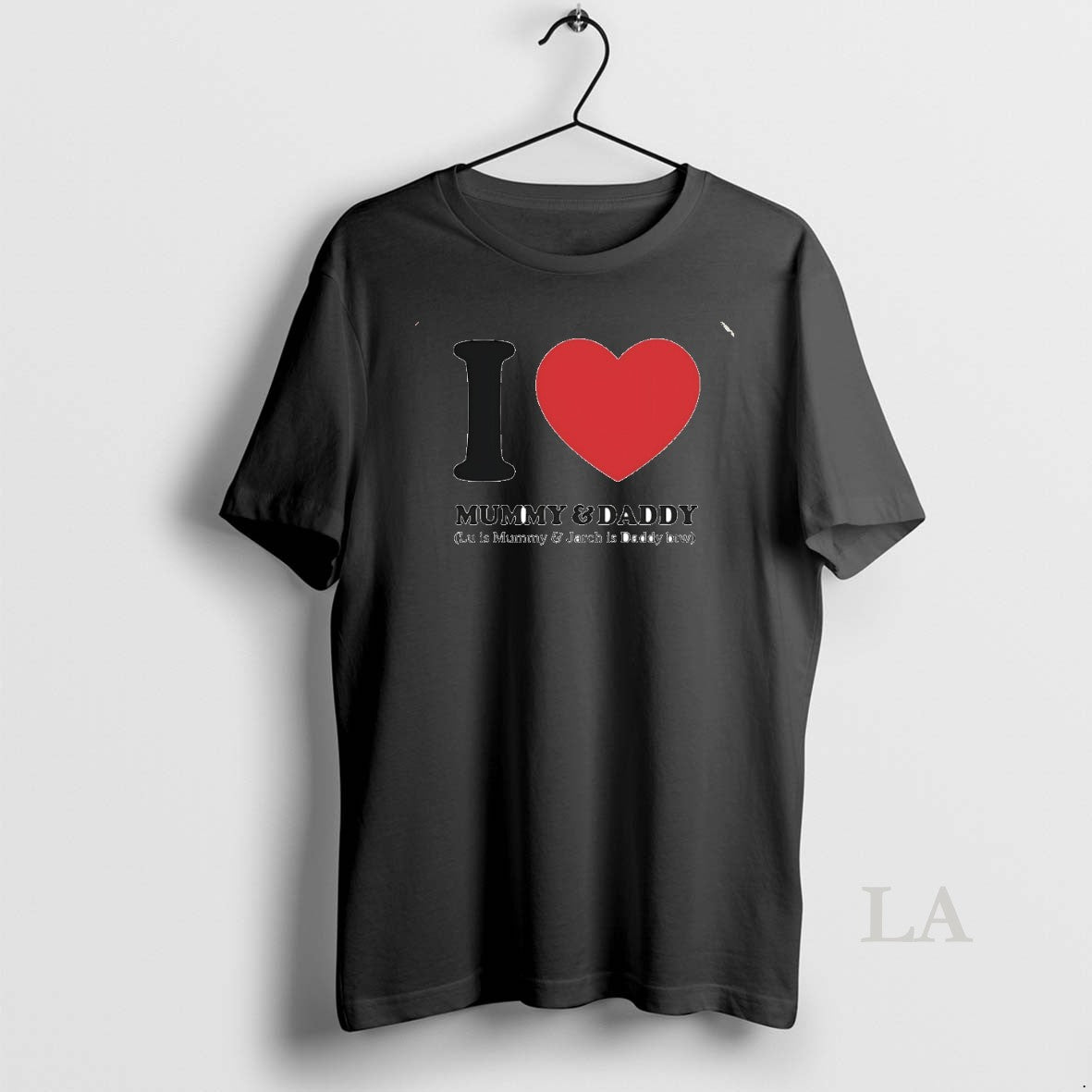 Original I Love Mummy And Daddy Lu Is Mummy And Jarch Is Daddy Btw Circle T-Shirts, Hoodie, Sweatshirt | AU01DripNestTees.com