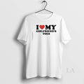 Original I Love My Girlfriends Toes T-Shirts, Hoodie, Sweatshirt | AU01DripNestTees.com