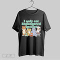 Original I Only Eat Endangered Species