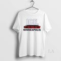 Original Ice Get The Fuck Out Of Minneapolis T-Shirts, Hoodie, Sweatshirt | AU01DripNestTees.com