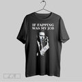 Original If Fapping Was My Job Hunter Biden Cigar Money