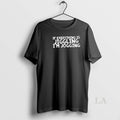 Original If Everything Is Jiggling Im Jogging T-Shirts, Hoodie, Sweatshirt | AU01DripNestTees.com