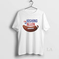 Original Im Joshing My Allen T-Shirts, Hoodie, Sweatshirt | AU01DripNestTees.com