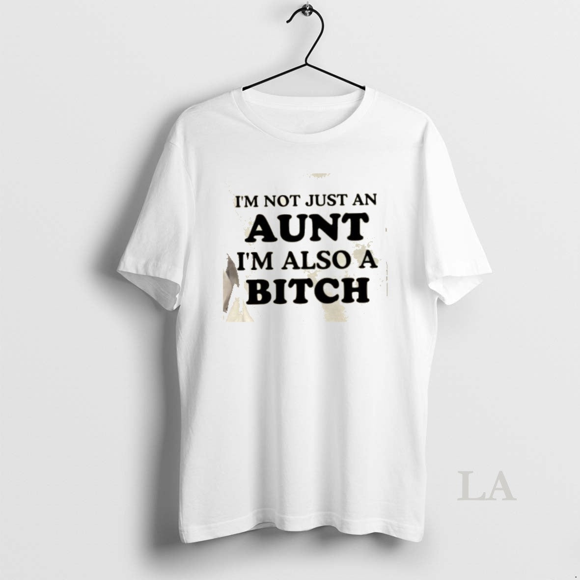 Original Im Not Just An Aunt Im Also A Bitch Quote T-Shirts, Hoodie, Sweatshirt | AU01DripNestTees.com