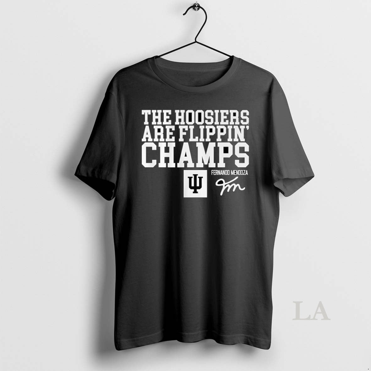 Original Indiana Football Fernando Mendoza The Hoosiers Are Flippin Champs T-Shirts, Hoodie, Sweatshirt