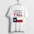 Original Its A Texas Thing Yall Wouldnt Understand Flag Circle T-Shirts, Hoodie, Sweatshirt | AU01DripNestTees.com