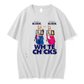Original Jaxson Hayes Erika Kirk Are Druski Kirk White Chicks Tshirts Jpg