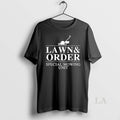 Original Lawn Order Special Mowing Unit Funny Dad Joke T-Shirts, Hoodie, Sweatshirt | AU01DripNestTees.com