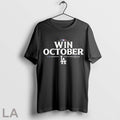Original Los Angeles Dodgers Win October 2025 Mlb Postseason