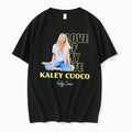 Original Love Of My Life Kaley Cuoco Signature Tee Tshirts Jpg
