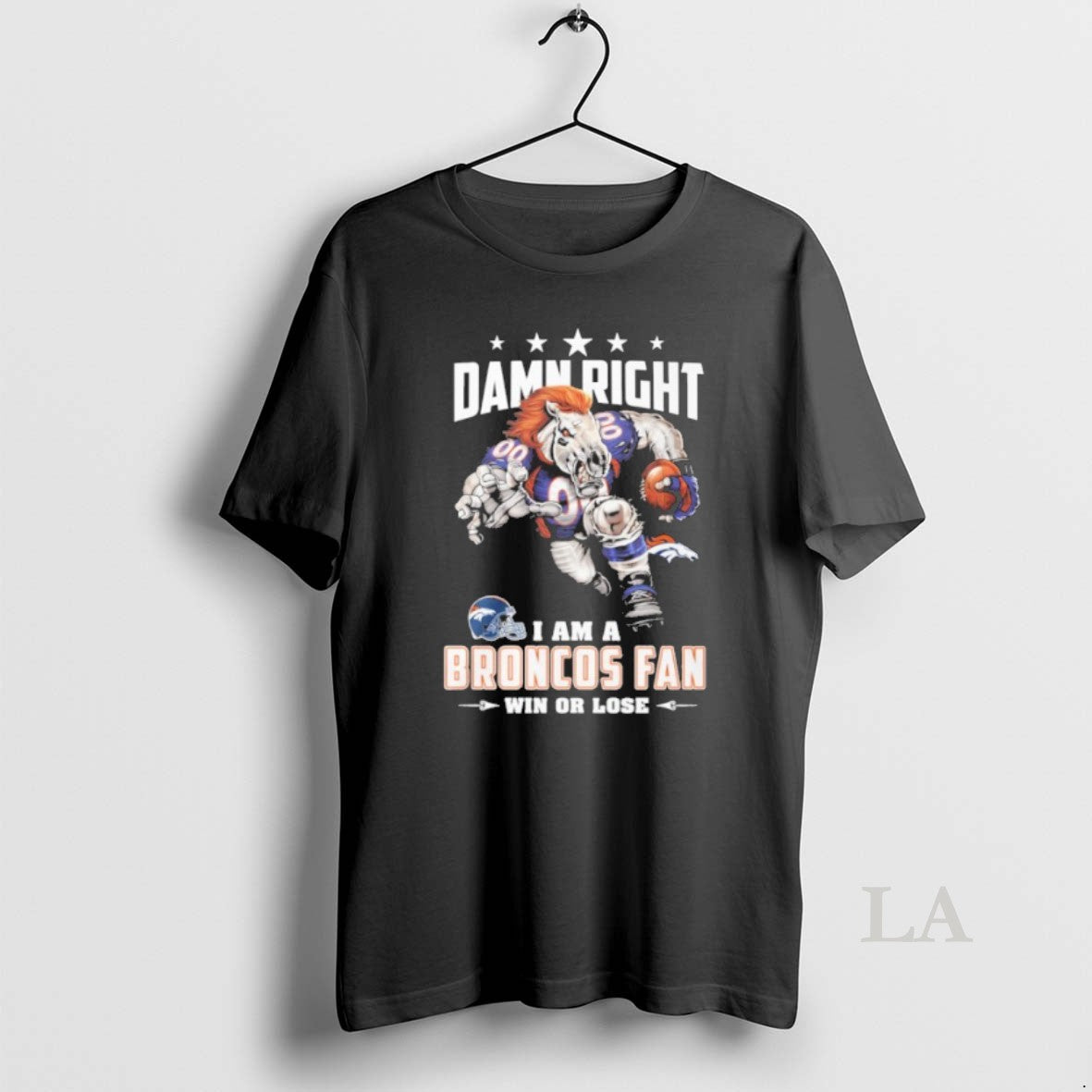 Original Mascot Damn Right I Am A Broncos Fan Win Or Lose T-Shirts, Hoodie, Sweatshirt | AU01DripNestTees.com