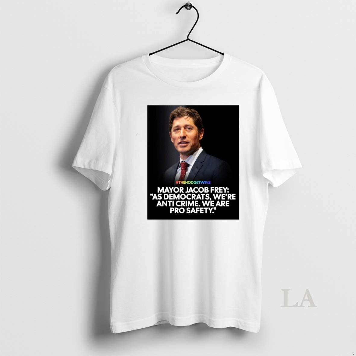 Original Mayor Jacob Frey As Democrats Were Anti Crime We Are Pro Safety T-Shirts, Hoodie, Sweatshirt | AU01DripNestTees.com