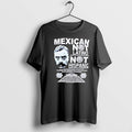 Original Mexican I Am Not Latino Latinos Tshirts Jpg