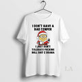 Original Minion I Dont Have A Bad Temper I Just Dont Tolerate Christmas T-Shirts, Hoodie, Sweatshirt | AU01DripNestTees.com