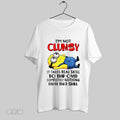 Original Minion Im Not Clumsy It Takes Real Skill To Trip Over Completely Nothing