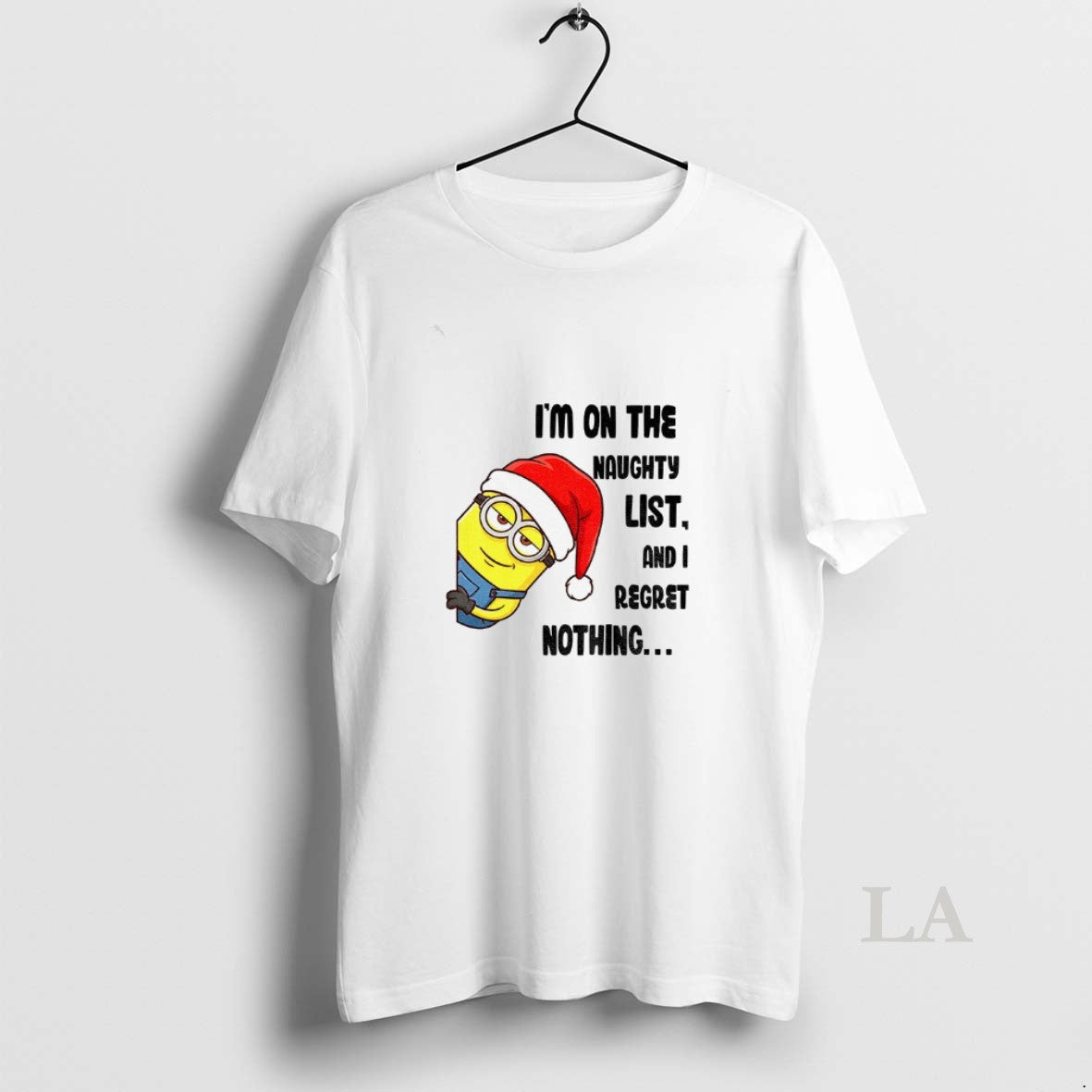 Original Minion Im On The Naughty List And I Regret Nothing Merry Christmas T-Shirts, Hoodie, Sweatshirt
