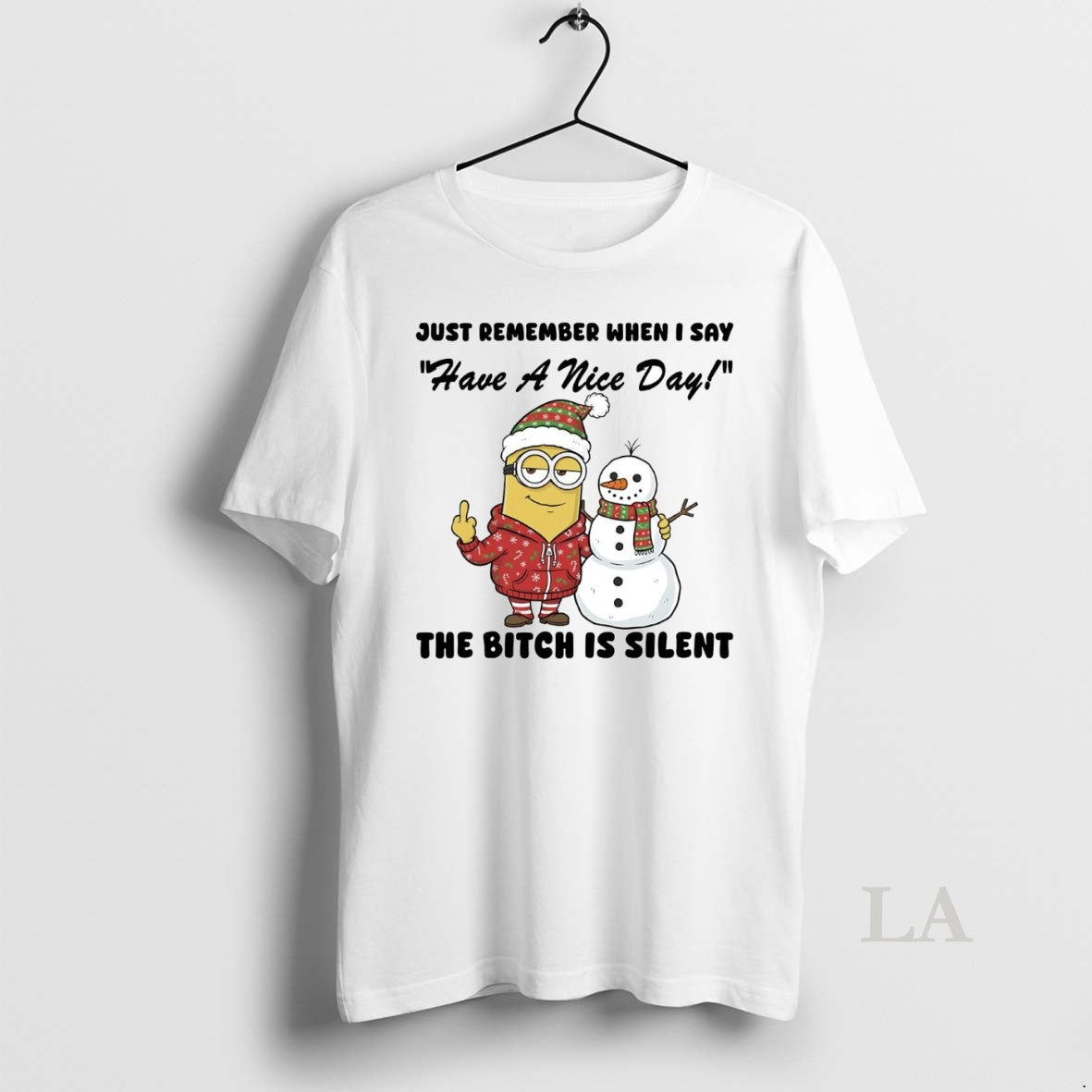 Original Minion Just Remember When I Say The Bitch Is Silent Christmas T-Shirts, Hoodie, Sweatshirt | AU01DripNestTees.com