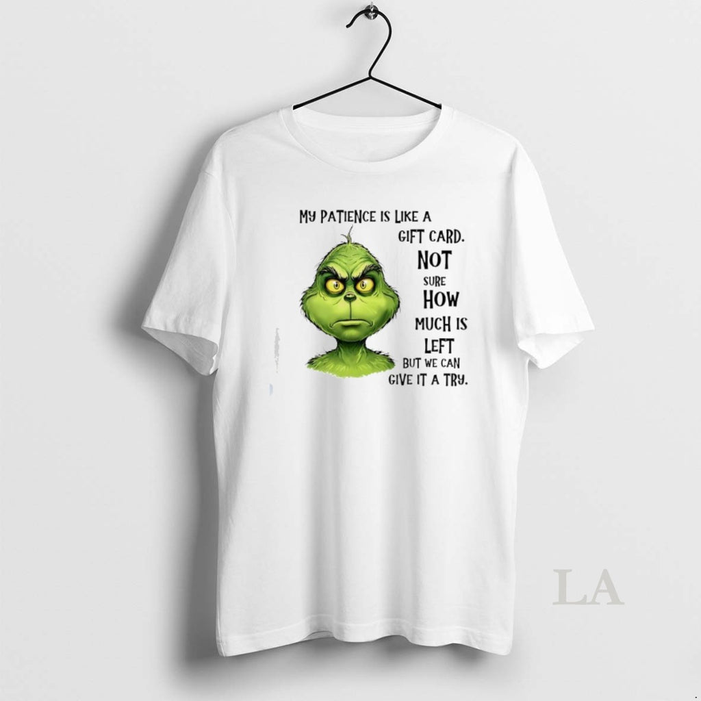 Original My Patience Is Like A Gift Card Not Sure How Much Is Left But T-Shirts, Hoodie, Sweatshirt | AU01DripNestTees.com