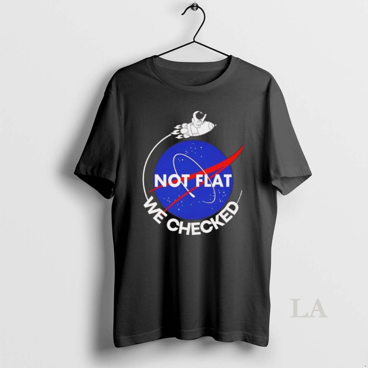 Original Nasa Not Flat We Checked T-Shirts, Hoodie, Sweatshirt | AU01DripNestTees.com