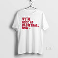 Original Nebraska Cornhuskers Were Good At Basketball T-Shirts, Hoodie, Sweatshirt | AU01DripNestTees.com