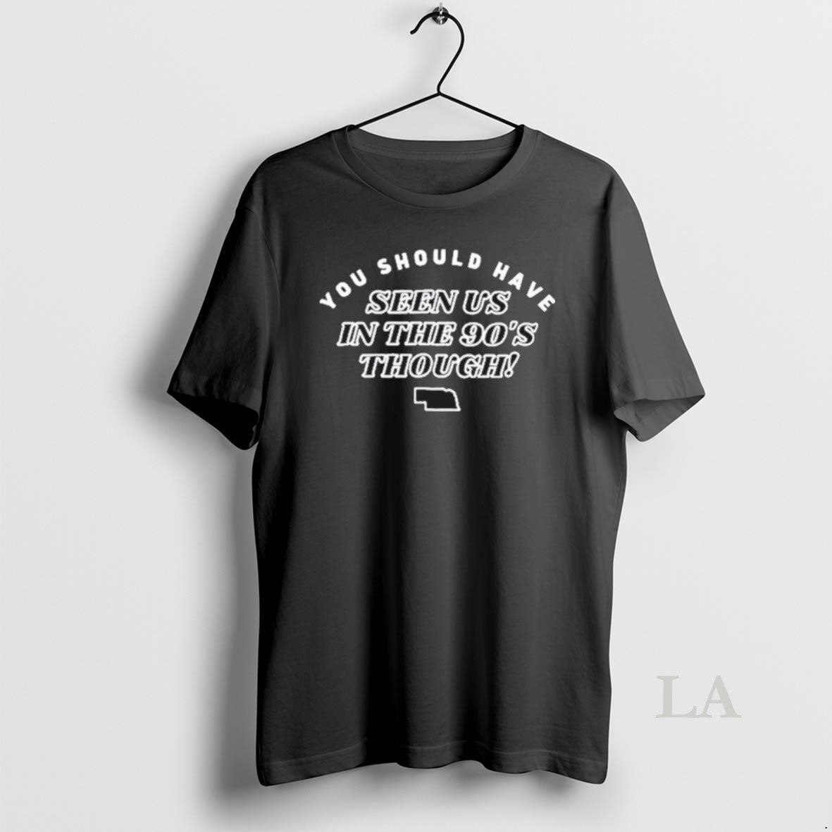 Original Nebraska You Should Have Seen Us In The 90s Through T-Shirts, Hoodie, Sweatshirt | AU01DripNestTees.com