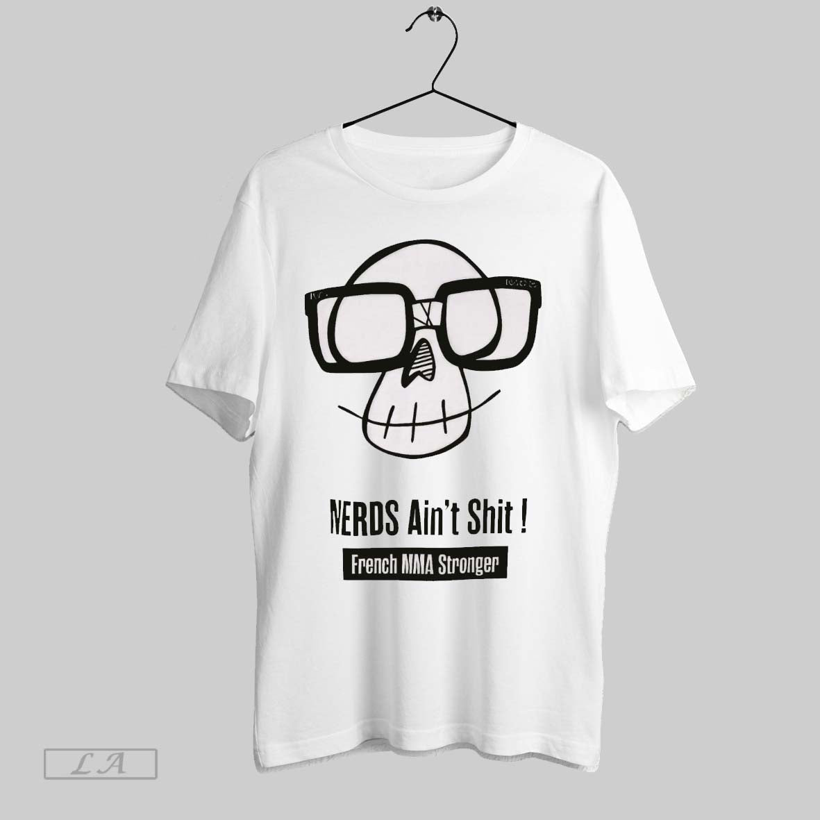 Original Nerds Aint Shit French Mma Stronger T Shirt
