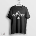 Original New York Yankees Win October 2025 Mlb Postseason