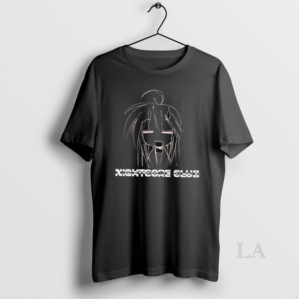 Original Nightcore Club Meme T-Shirts, Hoodie, Sweatshirt | AU01DripNestTees.com