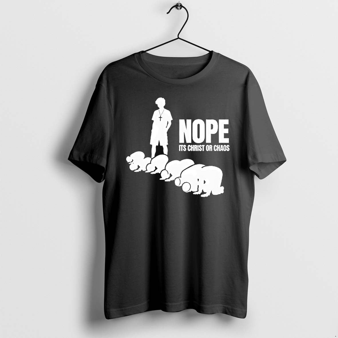 Original Nope Its Christ Or Chaos Christian Tshirts Jpg