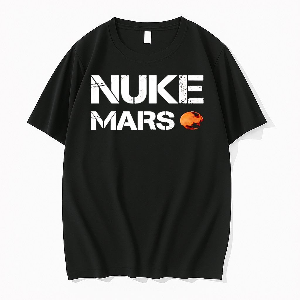 Original Nuke Mars Planet Funny Space Tshirts Jpg