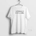 Original Patskam Im Literally Just Am Girl T-Shirts, Hoodie, Sweatshirt | AU01DripNestTees.com