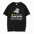 Original Plague Doctor One Star Terrible Bedside Manner Would Not Recommend Tshirts