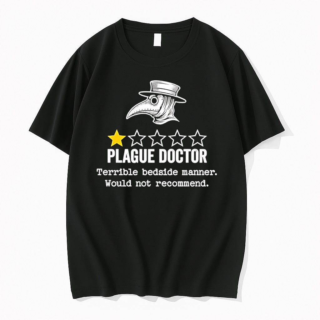 Original Plague Doctor One Star Terrible Bedside Manner Would Not Recommend Tshirts