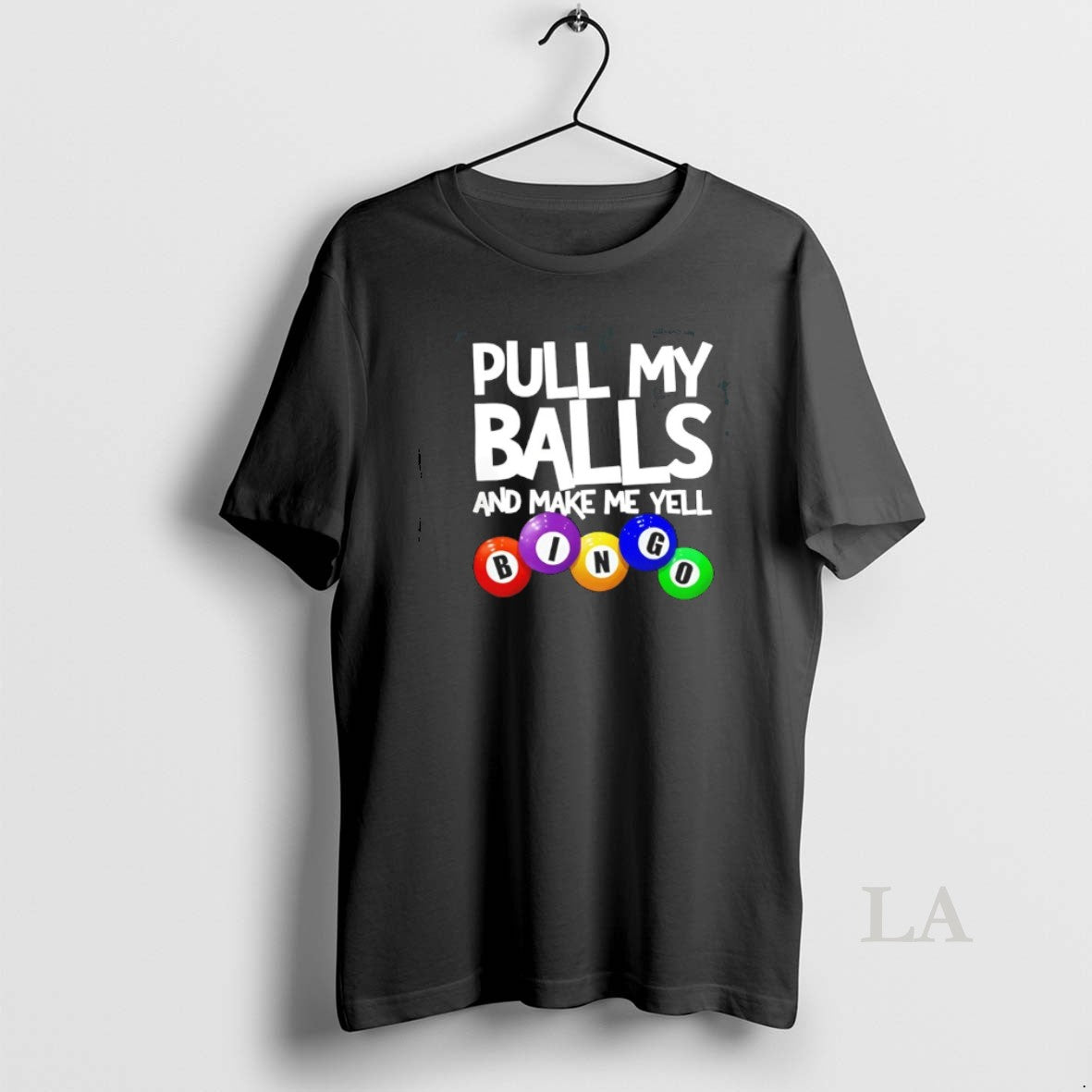 Original Pull My Balls And Make Me Yell Bingo T-Shirts, Hoodie, Sweatshirt | AU01DripNestTees.com