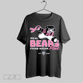 Original Real Bear Fans Wear Pink Oct 2025