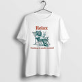 Original Relax Nothing Is Under Control Raccoon Tshirts Jpg