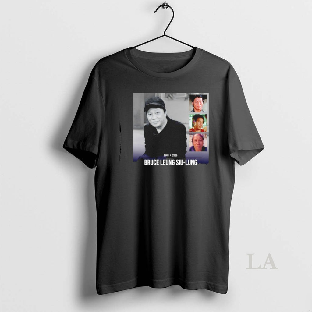 Original Rest In Peace Bruce Leung Siu Lung 1948 2026 T-Shirts, Hoodie, Sweatshirt | AU01DripNestTees.com