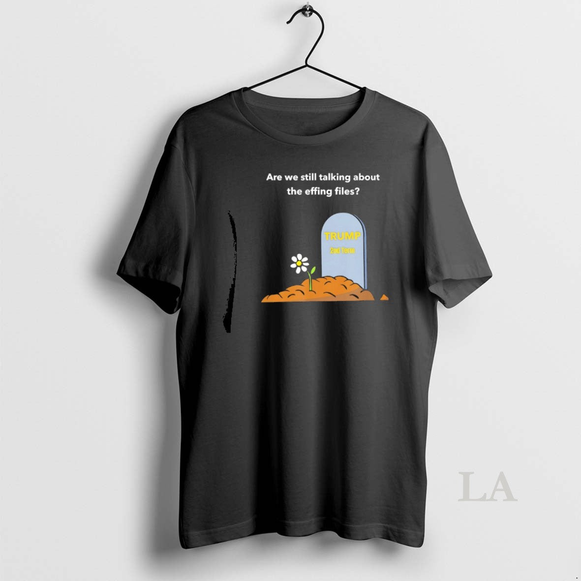 Original Rip Trump Are We Still Talking About The Effing Files T-Shirts, Hoodie, Sweatshirt | AU01DripNestTees.com