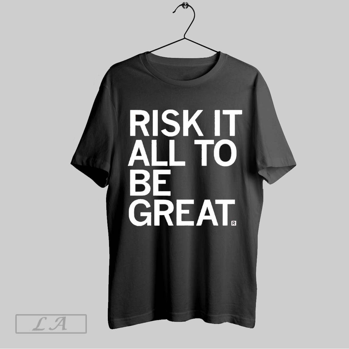 Original Risk It All To Be Great